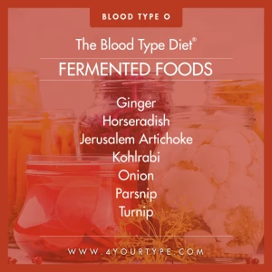 Blood Type O - Fermented Foods