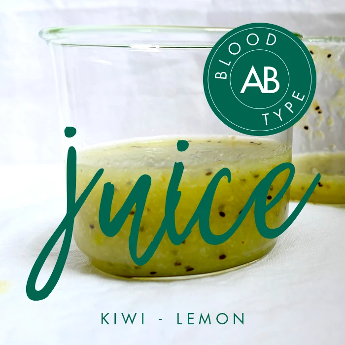 BLOOD TYPE AB | Kiwi Lemon Juice