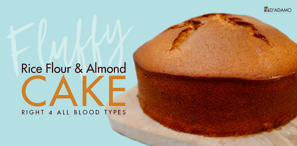 Fluffy Rice Flour & Almond Cake - Right 4 All Blood Types