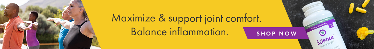 Maximize & support joint comfort. Balance inflammation.